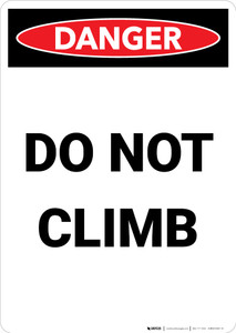Do Not Climb - Portrait Wall Sign