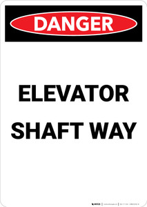 Elevator Shaft Way - Portrait Wall Sign