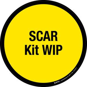 SCAR Kit WIP Floor Sign