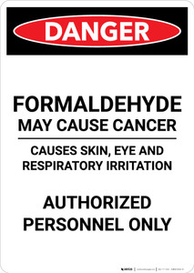 Formaldehyde May Cause Cancer - Portrait Wall Sign