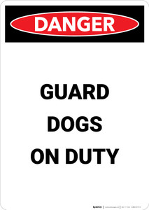 Guard Dogs On Duty - Portrait Wall Sign