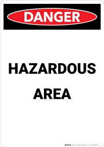 Hazardous Area - Portrait Wall Sign