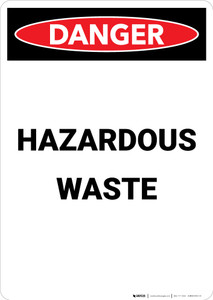 Hazardous Waste - Portrait Wall Sign