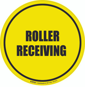 Roller Receiving Floor Sign