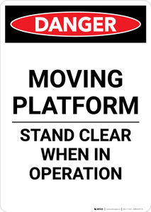 Moving Platform Stand Clear - Portrait Wall Sign