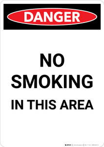 No Smoking In This Area - Portrait Wall Sign