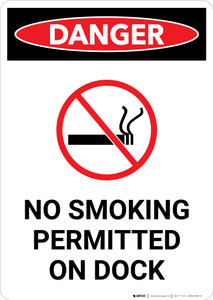 No Smoking Permitted On Dock With Symbol - Portrait Wall Sign
