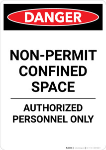 Non Permit Confined Space - Portrait Wall Sign