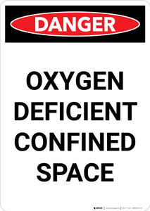 Oxygen Deficient Confined Space - Portrait Wall Sign