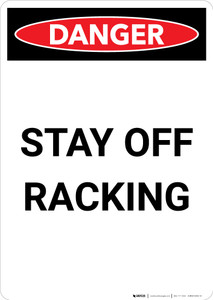 Stay Off Racking - Portrait Wall Sign