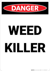 Weed Killer - Portrait Wall Sign