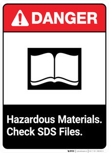 Hazardous Materials Check SDS Files ANSI - Portrait Wall Sign