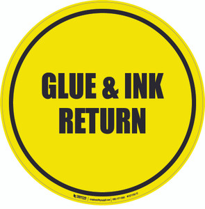 Glue & Ink Return Floor Sign
