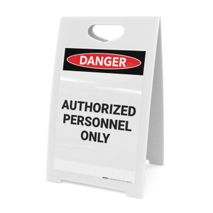 Authorized Personnel Only - A-Frame Sign