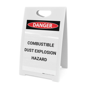 Combustible Dust Explosion Hazard - A-Frame Sign