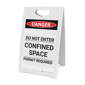 Do Not Enter Confined Space - A-Frame Sign