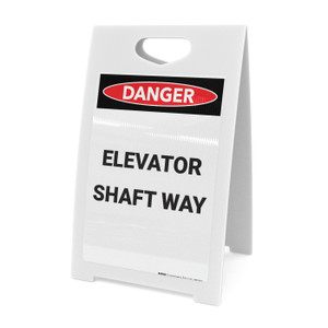 Elevator Shaft Way - A-Frame Sign