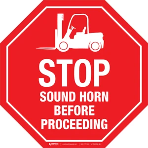 Stop Sound Horn Before Proceeding Floor Sign
