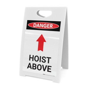 Hoist Above Sign With Arrow - A-Frame Sign
