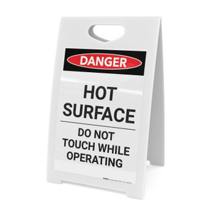 Hot Surface Do Not Touch - A-Frame Sign