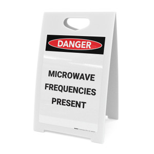 Microwave Frequencies Present - A-Frame Sign