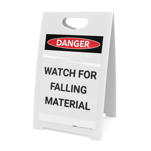 Watch for Falling Material - A-Frame Sign