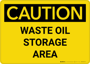 Caution: Waste Oil Storage Area Landscape