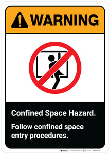 Warning: Confined Space Hazard - Follow Confined Space Entry Procedures ANSI Portrait