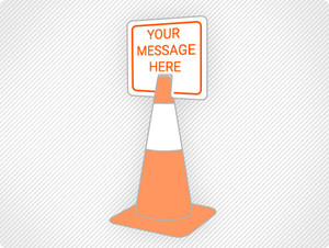 Create Custom Clip-On Cone Sign