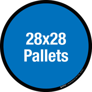 28x28 Pallets Floor Sign