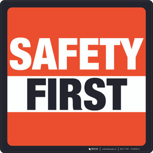 Safety First (Orange/Square) - Floor Sign