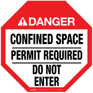 Danger: Confined Space - Permit Required - Do Not Enter - Floor Sign