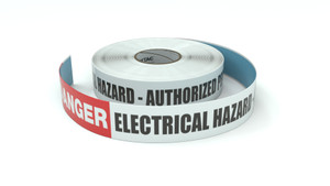 Danger: Electrical Hazard - Authorized Personnel Only - Inline Printed Floor Marking Tape