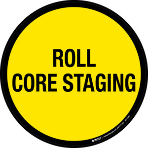 Roll Core Staging Floor Sign