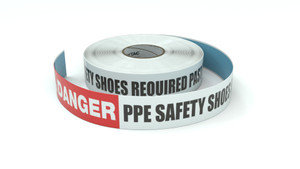 Danger: PPE Safety Shoes Required Past This Point - Inline Printed Floor Marking Tape