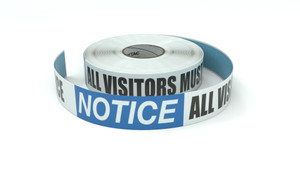 Notice: All Visitors Must Register At Office - Inline Printed Floor Marking Tape