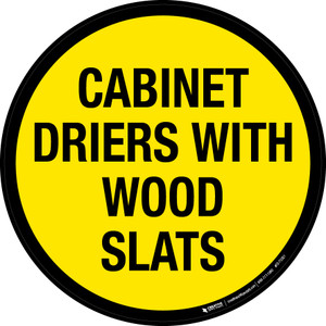 Cabinet Driers with Wood Slats Floor Sign
