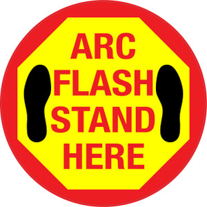 Arc Flash Stand Here Floor Sign Arc Flash Stand Here Floor Sign