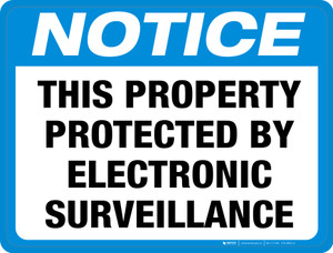 Notice: This Property Protected by Electronic Surveillance - Floor Sign