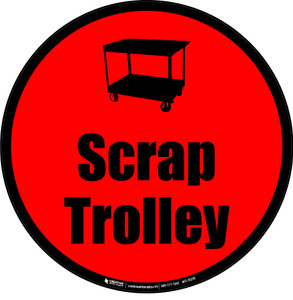 Scrap Trolley Floor Sign