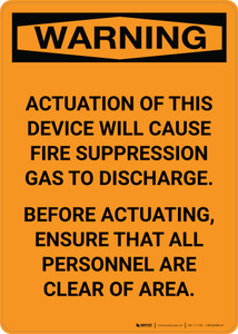 Warning: Actuation of This Device Will cause Fire Suppression - Portrait Wall Sign