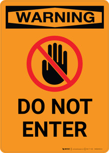 Warning: Do Not Enter with Icon - Portrait Wall Sign
