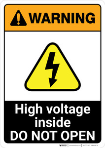 Warning: High Voltage Inside - Do Not Open ANSI - Portrait Wall Sign