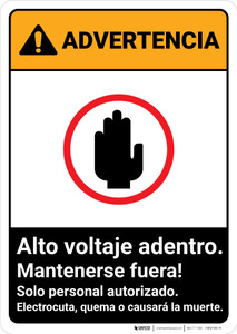 Warning: High Voltage Inside - Keep Spanish ANSI - Portrait Wall Sign