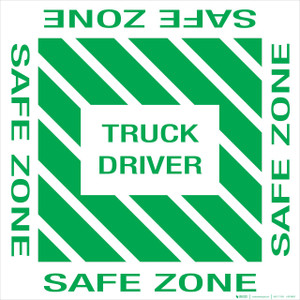 Truck Driver Safe Zone Floor Sign