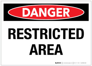 Danger: Restricted Area - Label