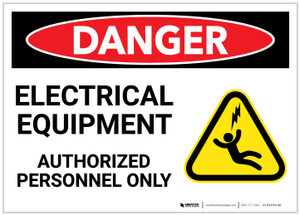 Danger: Electrical Equipment - Authorized Personnel Only with Graphic - Label Danger: Electrical Equipment - Authorized Personnel Only with Graphic - Label