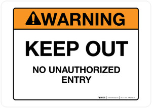 Warning - Keep Out - Wall Sign