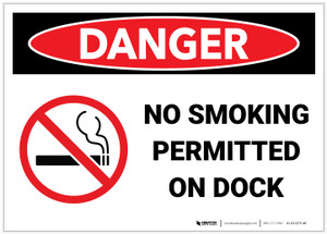 Danger: No Smoking Permitted On Dock Landscape with Graphic - Label