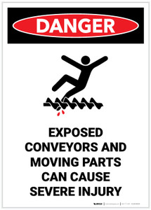 Danger: Exposed Conveyors and Moving Parts Can Cause Severe Injury Portrait - Label